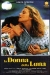 Donna della Luna, La (1988)