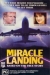 Miracle Landing (1990)