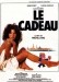Cadeau, Le (1982)