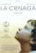 Ciénaga, La (2001)