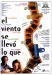 Viento Se Llev� Lo Qu�, El (1998)