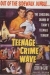 Teen-Age Crime Wave (1955)