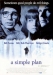Simple Plan, A (1998)