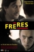 Frres (2004)