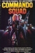 Commando Squad (1987)