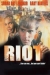 Riot (1997)  (II)