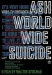 ASH World Wide Suicide (2002)