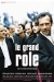 Grand Rôle, Le (2004)