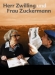 Herr Zwilling und Frau Zuckermann (1999)