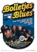 Bolletjes Blues! (2006)