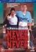 Never Tell Me Never (1998)
