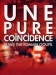 Pure Concidence, Une (2002)