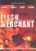 Flesh Merchant, The (1993)
