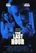 Last Hour, The (1991)