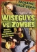 Wiseguys vs. Zombies (2003)