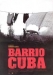 Barrio Cuba (2005)