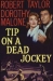 Tip on a Dead Jockey (1957)