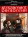 Strictement Personnel (1985)