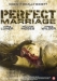 Perfect Marriage, The (2006)