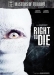 Right to Die (2007)