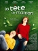 Tte de Maman, La (2007)