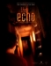 Echo, The (2008)