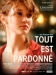Tout Est Pardonn (2007)