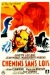 Chemins sans Loi (1947)