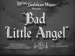 Bad Little Angel (1939)