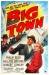 Big Town (1947)
