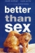 Better than Sex (2000)