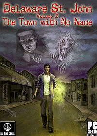 Delaware St. John Volume 2: The Town With No Name (2005)