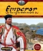 Emperor: Rise of the Middle Kingdom (2002)