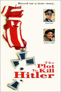 Plot to Kill Hitler, The (1990)