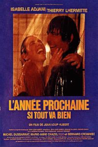 Anne Prochaine... Si Tout Va Bien, L' (1981)