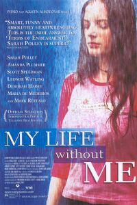 My Life without Me (2003)