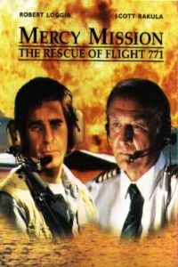 Mercy Mission: The Rescue of Flight 771 (1993)
