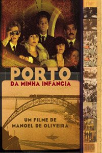 Porto da Minha Inf�ncia, O (2001)