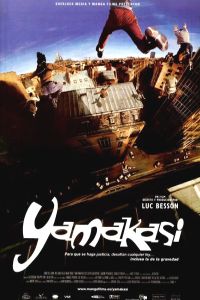 Yamakasi - Les Samoura des Temps Modernes (2001)