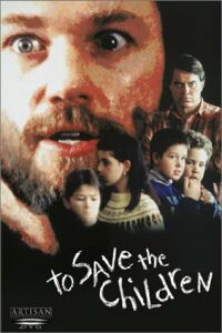 To Save the Children (1994)