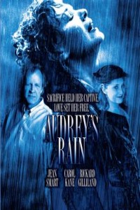 Audrey's Rain (2003)