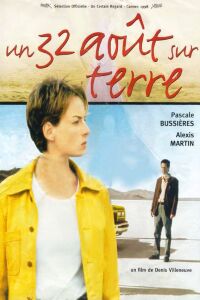 32 Ao�t sur Terre, Un (1998)