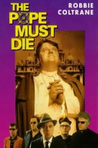 Pope Must Die, The (1991)