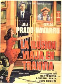 Ilusi�n Viaja en Tranv�a, La (1953)