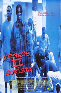 Menace II Society (1993)