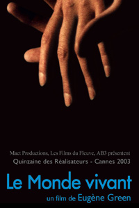 Monde Vivant, Le (2003)