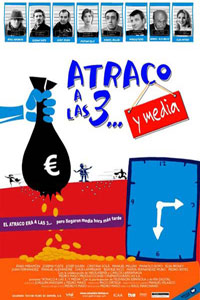 Atraco A Las 3... Y Media (2003)