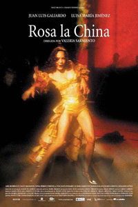 Rosa La China (2002)