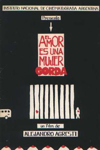 Amor Es una Mujer Gorda, El (1987)