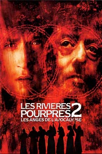 Rivières Pourpres 2: Les Anges de l'Apocalypse, Les (2004)